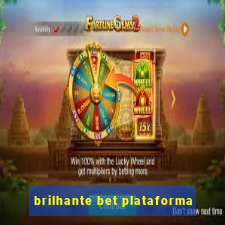 brilhante bet plataforma